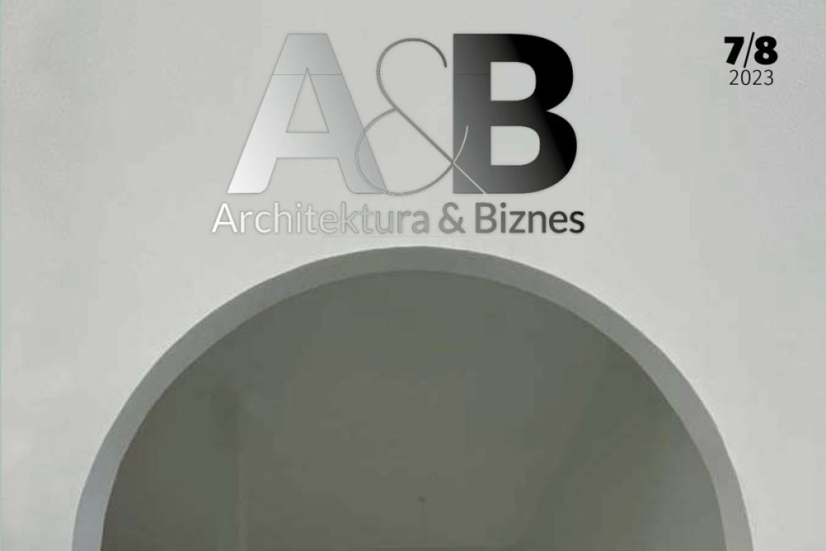 Architektura&Biznes 07-08/2023, Cross House